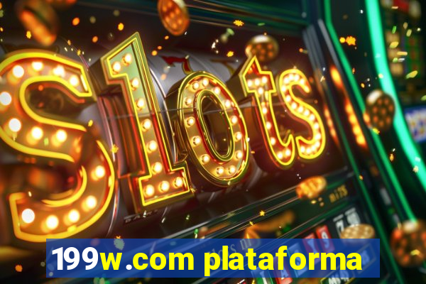 199w.com plataforma